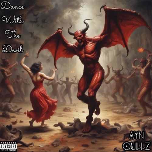 Dance With The Devil (Explicit)