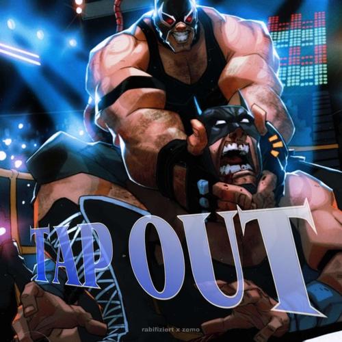 Tap Out (Explicit)