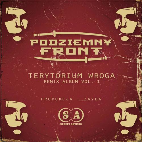 Terytorium Wroga Remix Album Volume 1 (Explicit)