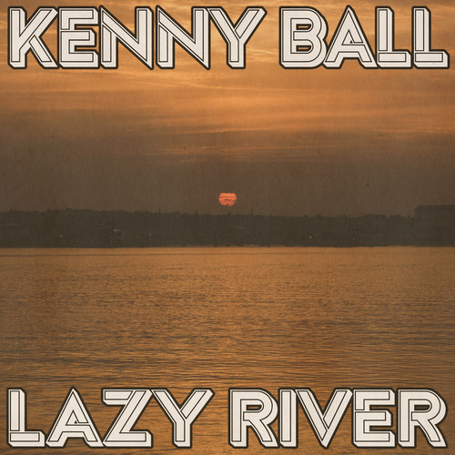 Lazy River (Remastered 2014)