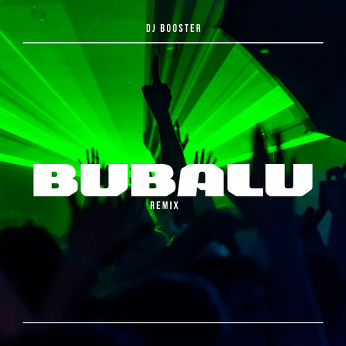 Bubalu (Remix) [Explicit]