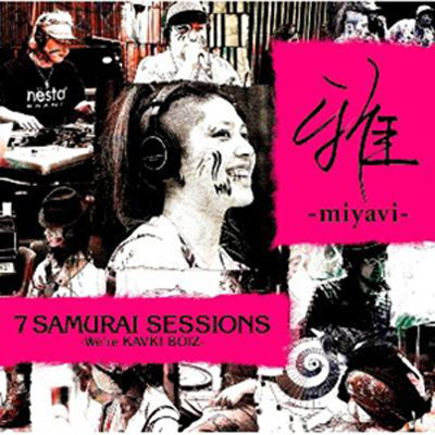 7 Samurai Sessions - We're Kavki Boiz-