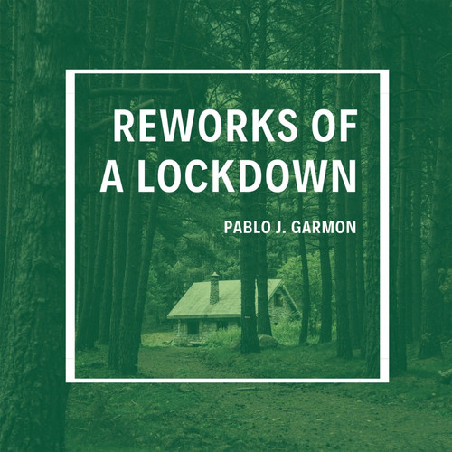 Reworks of a Lockdown