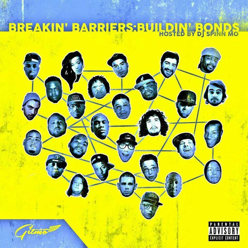 Gitmo, Breakin' Barriers: Buildin' Bonds (Explicit)