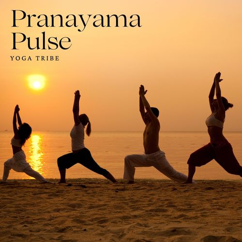 Pranayama Pulse: Yoga Music Playlist