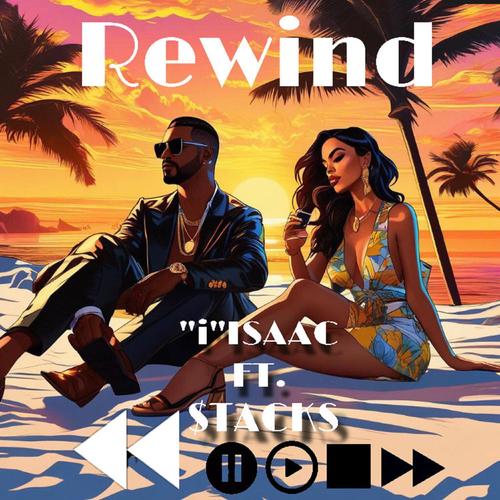 Rewind (feat. $tacks) [Explicit]