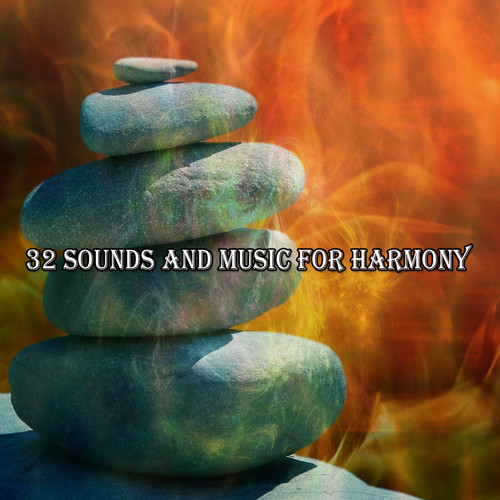 32 Sounds And Music For Harmony