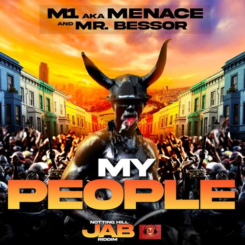 My People (Notting Hill Jab Riddim)