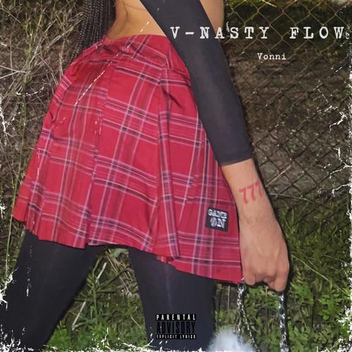 V-Nasty Flow (Explicit)