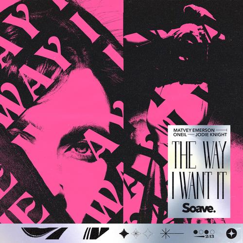 The Way I Want It (feat. Jodie Knight)