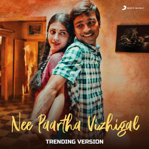 Nee Paartha Vizhigal (Trending Version)