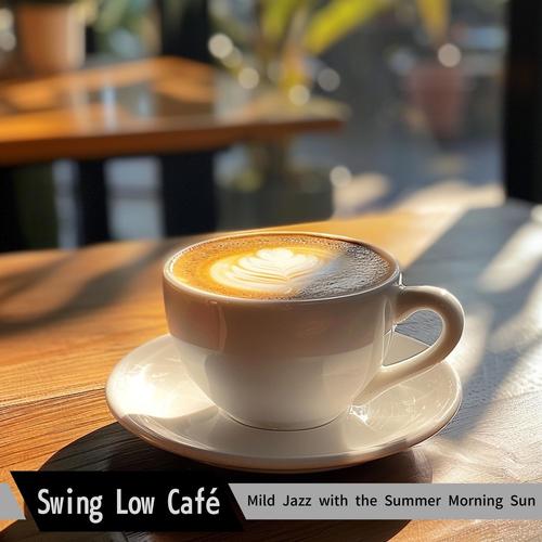 Mild Jazz with the Summer Morning Sun