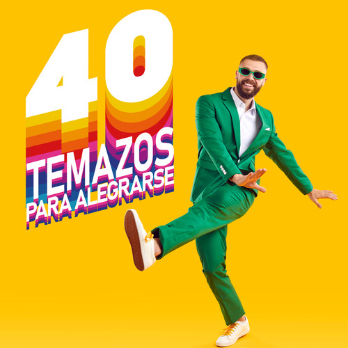 40 Temazos Para Alegrarse (Explicit)