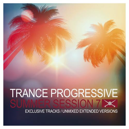 Trance Progressive Summer Session 7