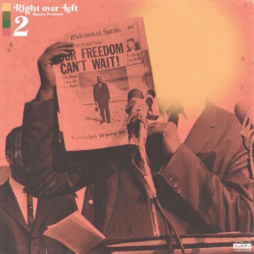 Right Over Left 2 (Square Business) [Explicit]