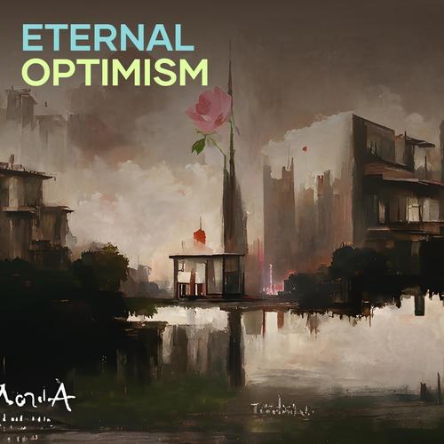 Eternal Optimism