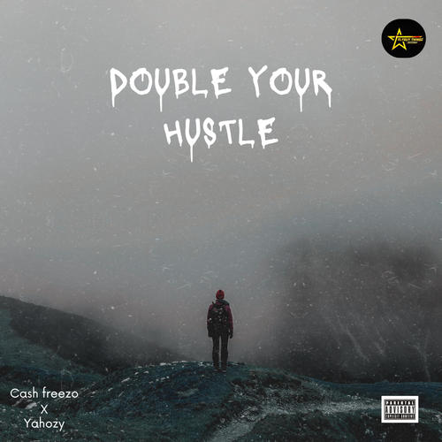 Double Your Hustle (feat. Yahozy & Naira Marley)