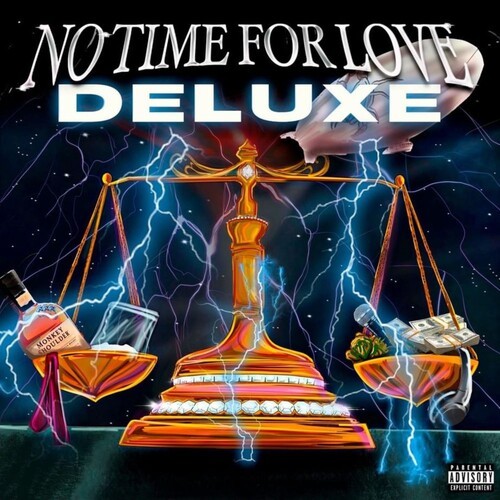 No Time For Love (Deluxe) [Explicit]