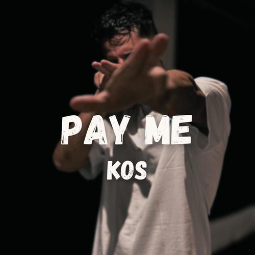 Pay me (Explicit)