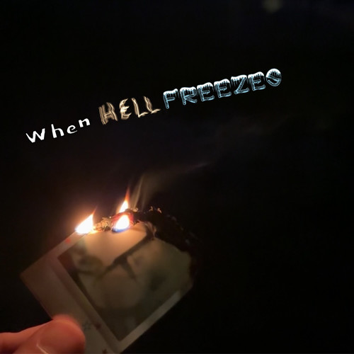 When Hell Freezes