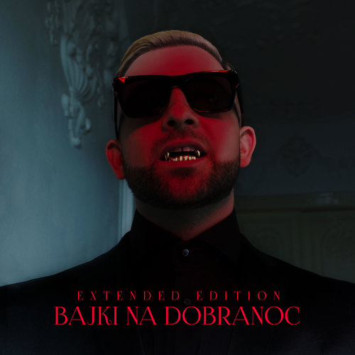 Bajki Na Dobranoc (EXTENDED EDITION) [Explicit]