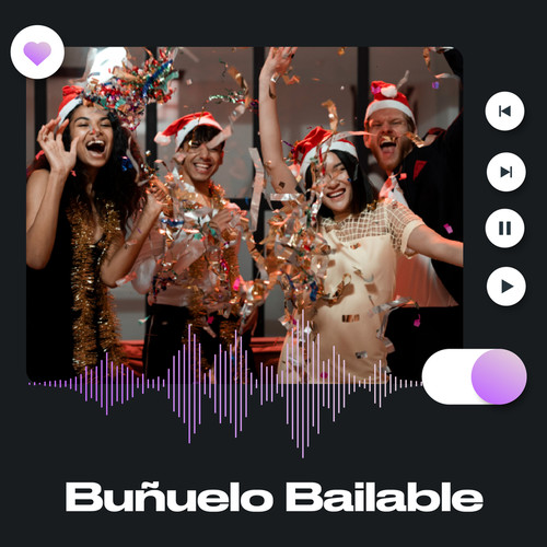 Buñuelo Bailable (Explicit)