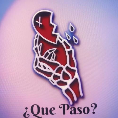 Que Paso?