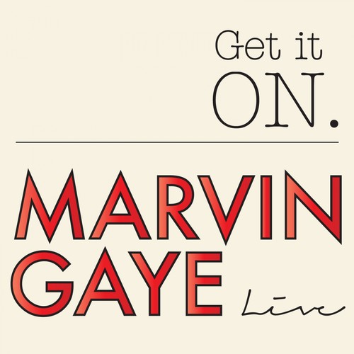 Get It On Marvin Gaye (Live)