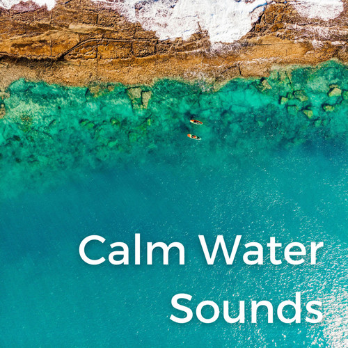 Calming Water Sounds