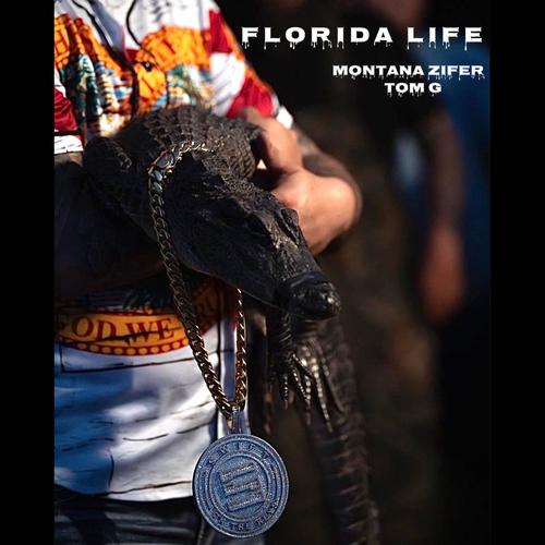 Florida Life (feat. Tom G)