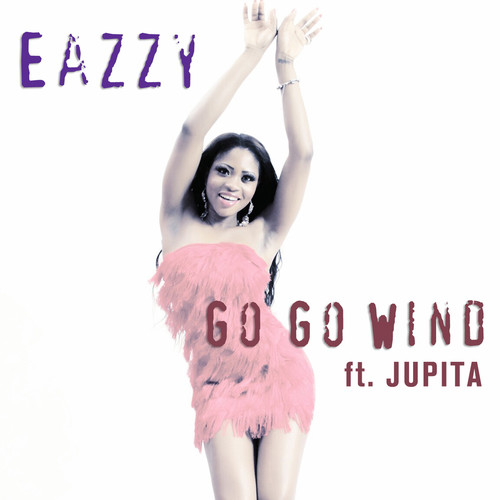 Go Go Wind (feat. Jupita) [Explicit]