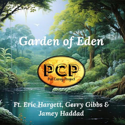 Garden Of Eden (feat. Eric Hargett, Gerry Gibbs & Jamey Haddad)