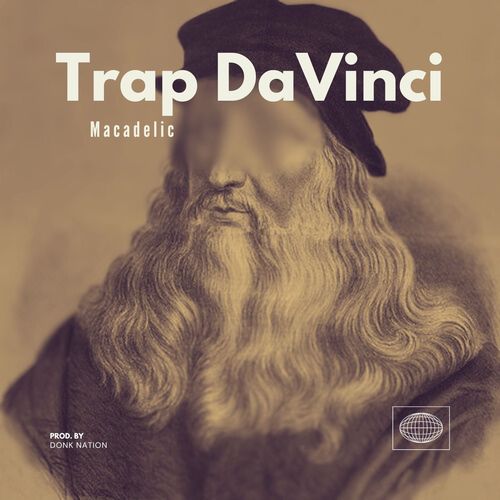 Trap DaVinci (Explicit)