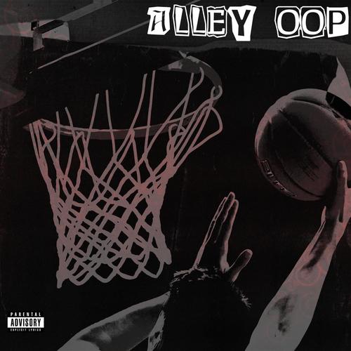 Alley Oop (feat. NW Coke & Fancy)