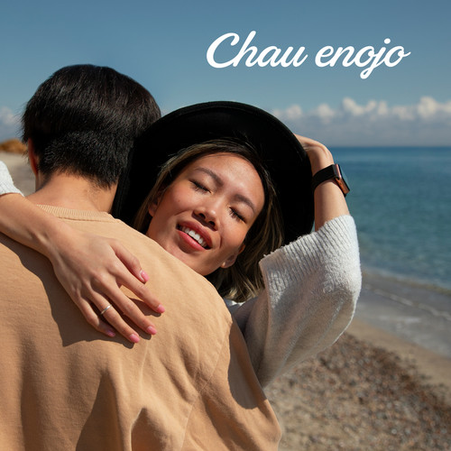 Chau Enojo (Explicit)