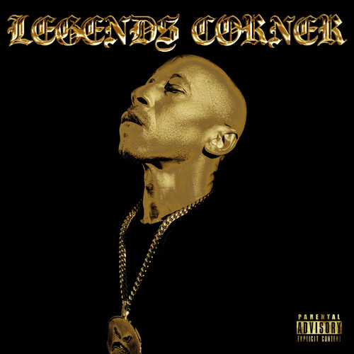 Legends Corner (Explicit)