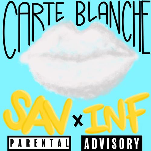 Carte Blanche (Explicit)