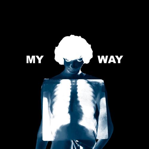 My Way (Explicit)