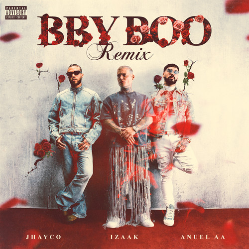 BBY BOO (REMIX) [Explicit]