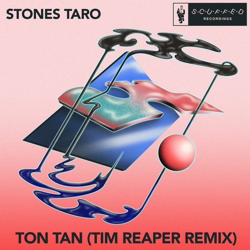 Ton Tan (Tim Reaper Remix)