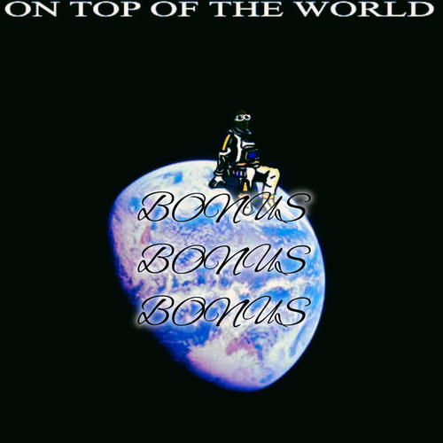 On Top Of The World (Bonus)