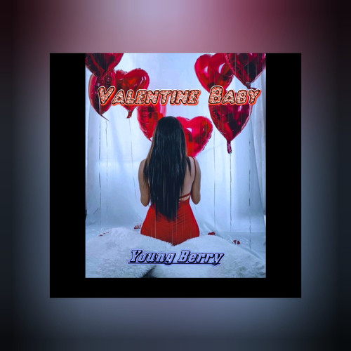 Valentine Baby (Explicit)