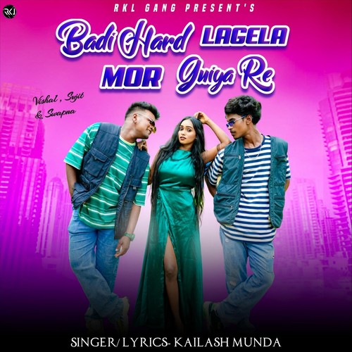 Badi Hard Lagela Mor Guiya Re (feat. Vishal, Swapna & Sujit)