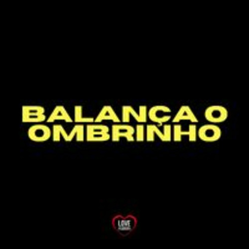 Balança O Ombrinho