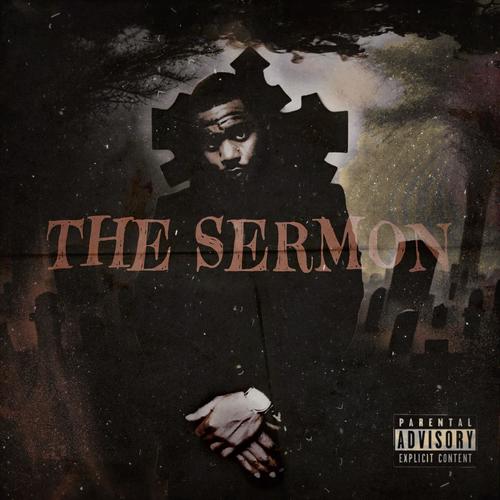 The Sermon (Explicit)