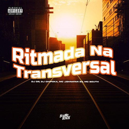 Ritmada na Transversal (Explicit)