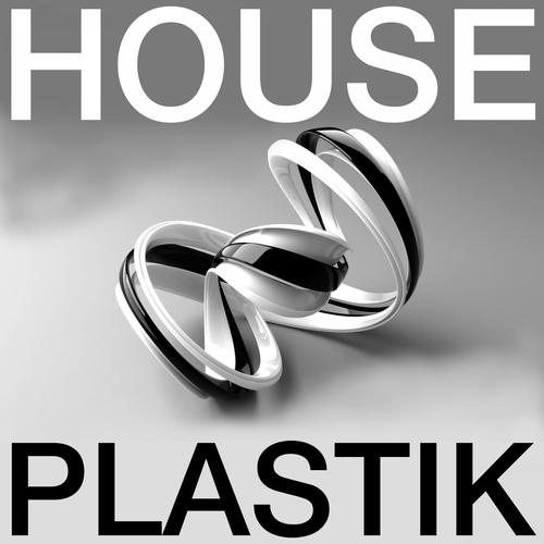 House Plastik