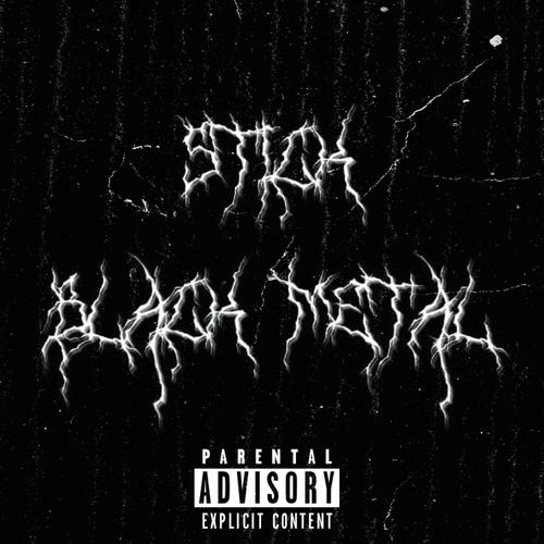 Black Metal (Explicit)