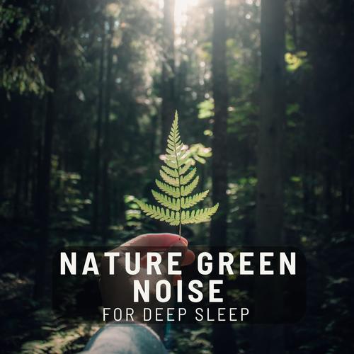 Nature Green Noise