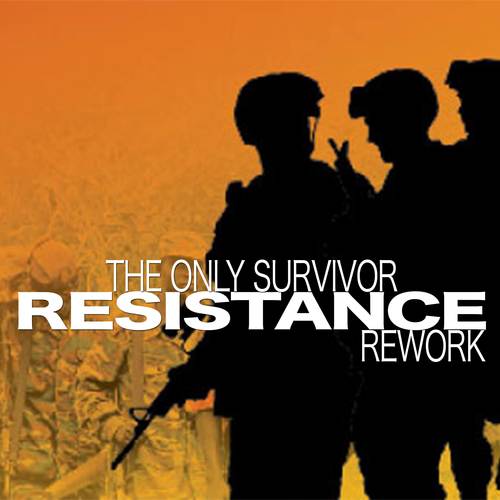 Resistance (Rework)